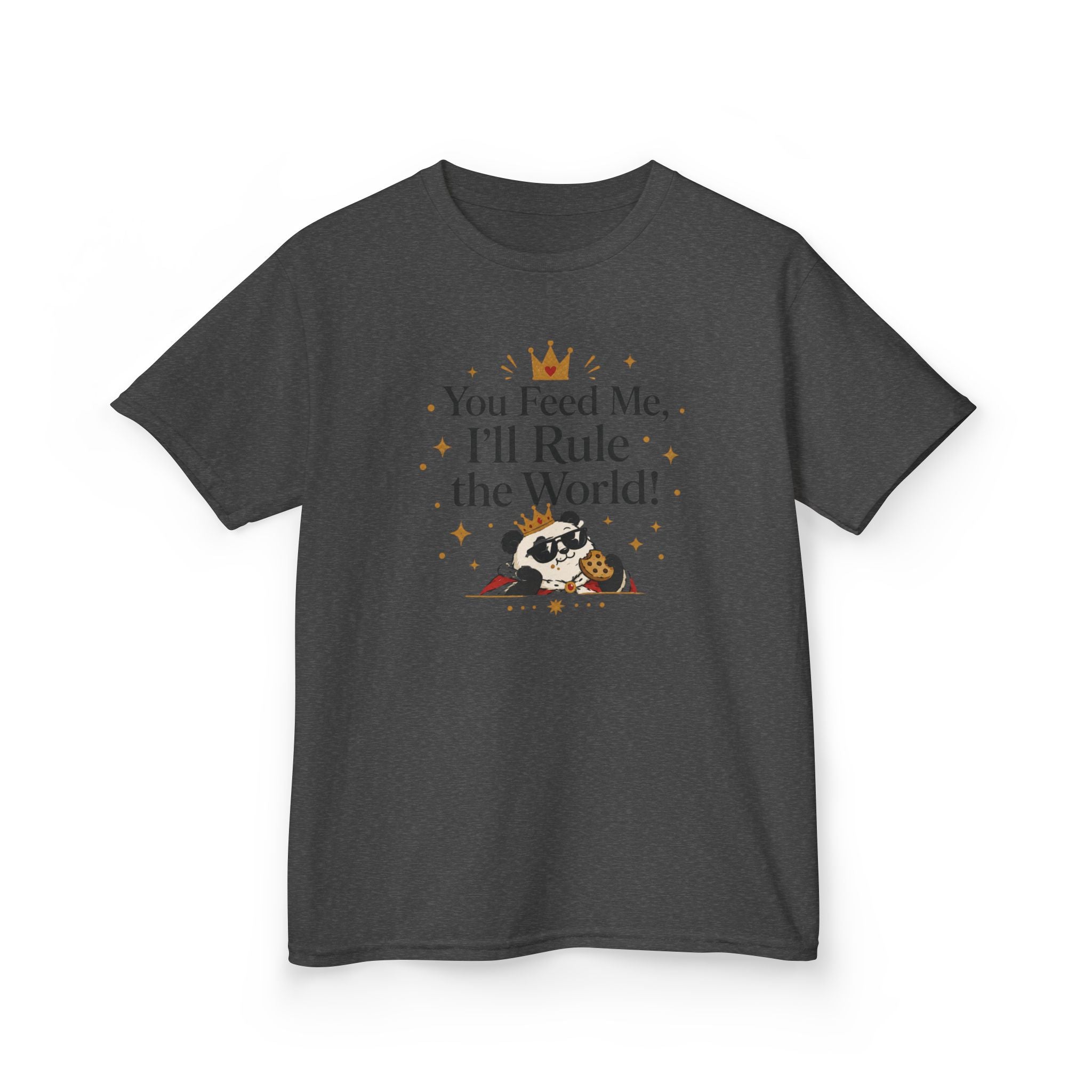 Kids Funny T-Shirt — "You Feed Me, I'll Rule the World!"