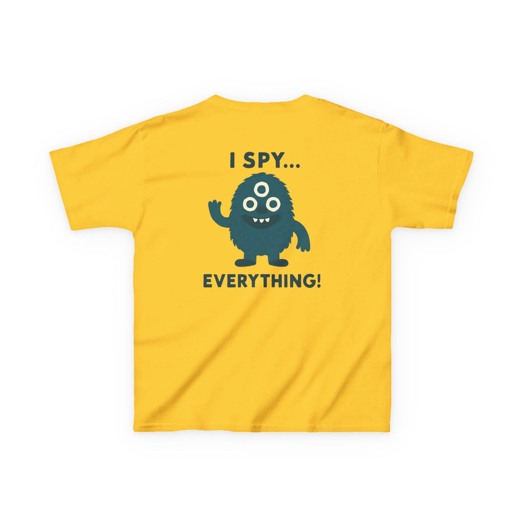 I spy everything | Funny Kids Graphic T-Shirt
