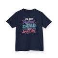 "I'M NOT PAMPERED - MY DAD JUST LOVES ME" Girls Graphic T-Shirt Design