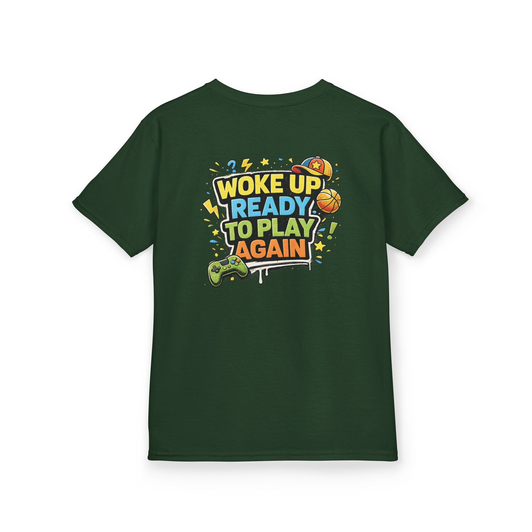 Kids Tee "Woke Up Ready to Play Again" Gamer Girls and Boys Graphic Tees