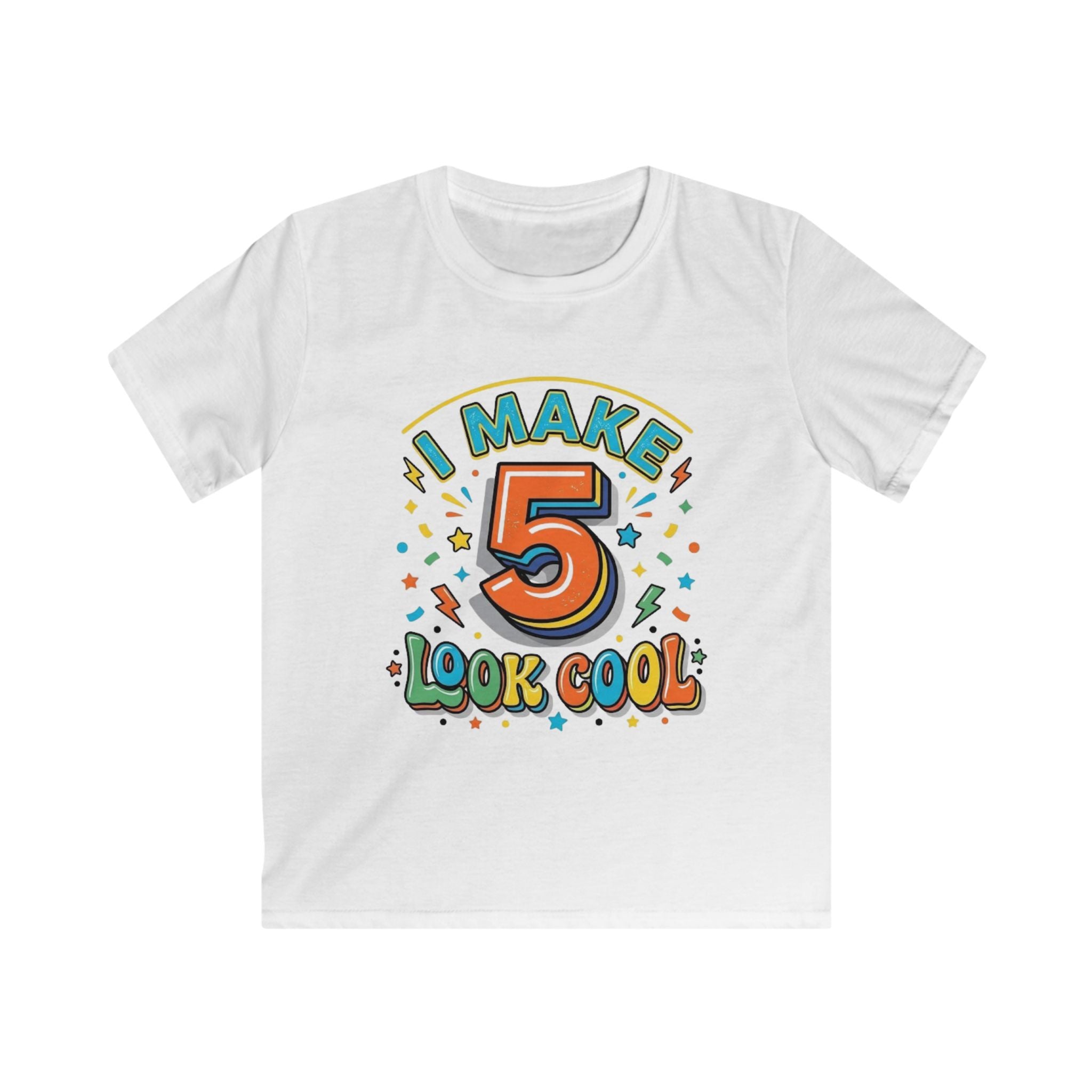 Kids T-Shirt "I Make 5 Look Cool" 5th Birthday Tee