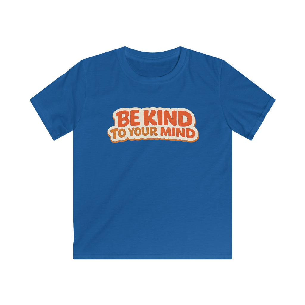 Kids T-Shirt  “Be Kind to Your Mind” Retro Mental Health Tee For Boys & Girls