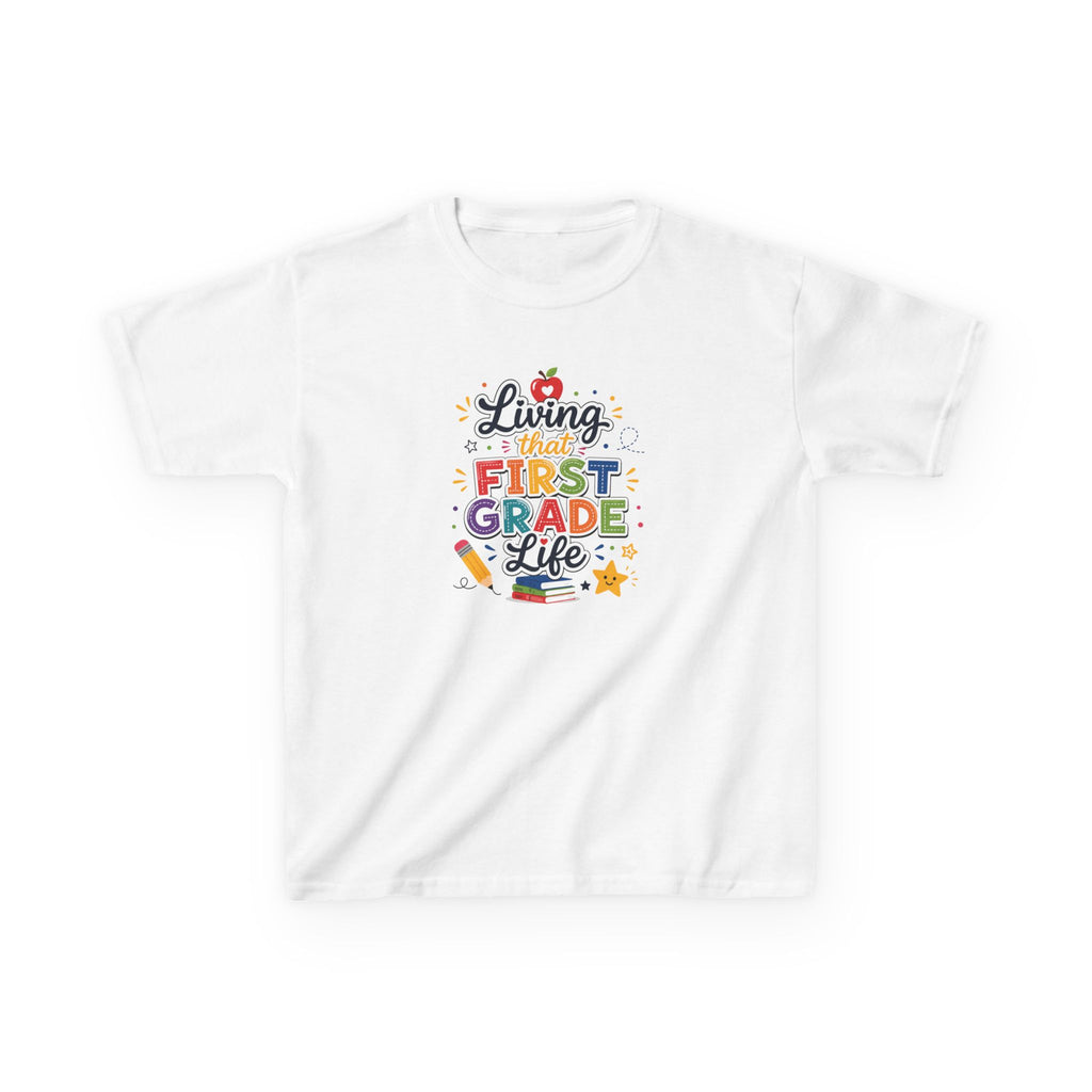 Kids T-Shirt — "Living That FIRST GRADE Life"