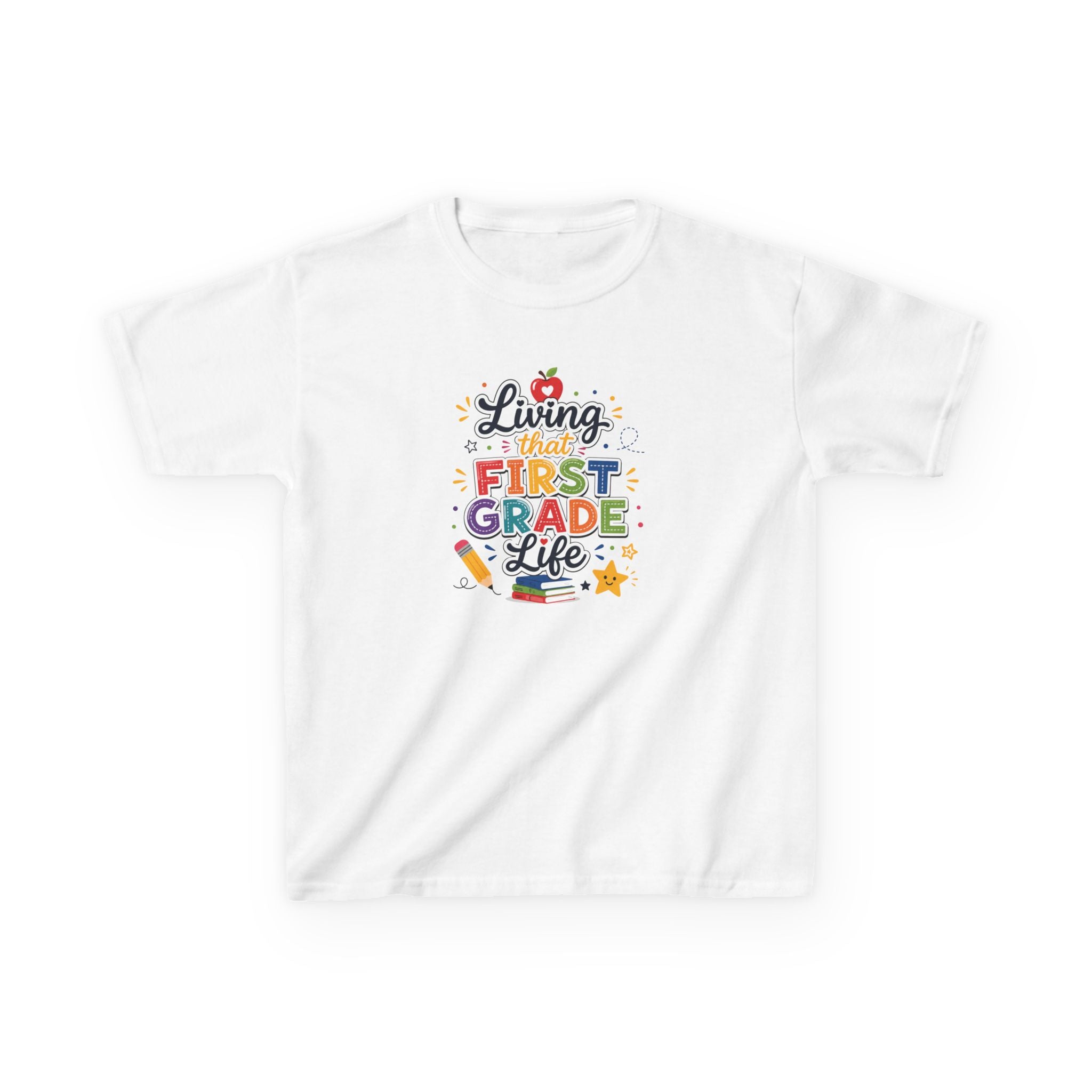 Kids T-Shirt — "Living That FIRST GRADE Life"