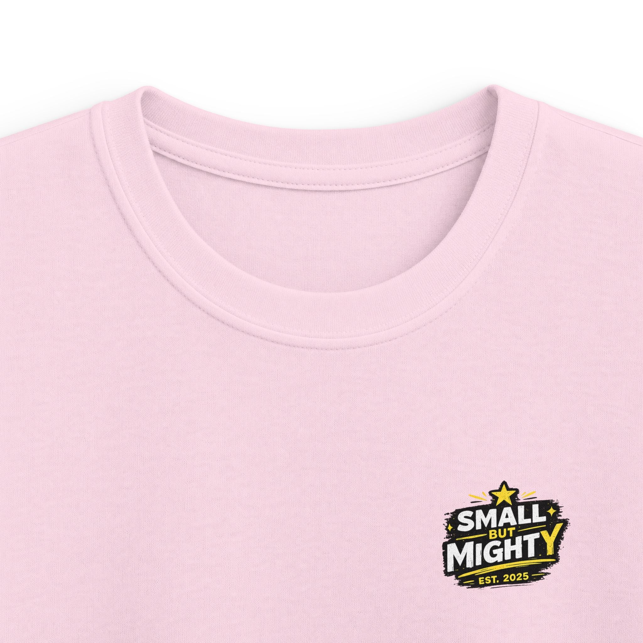 Girls & Boys T-Shirt “Small but Mighty” Graphic Tee Fun Empowering Youth Shirt (Est. 2025)