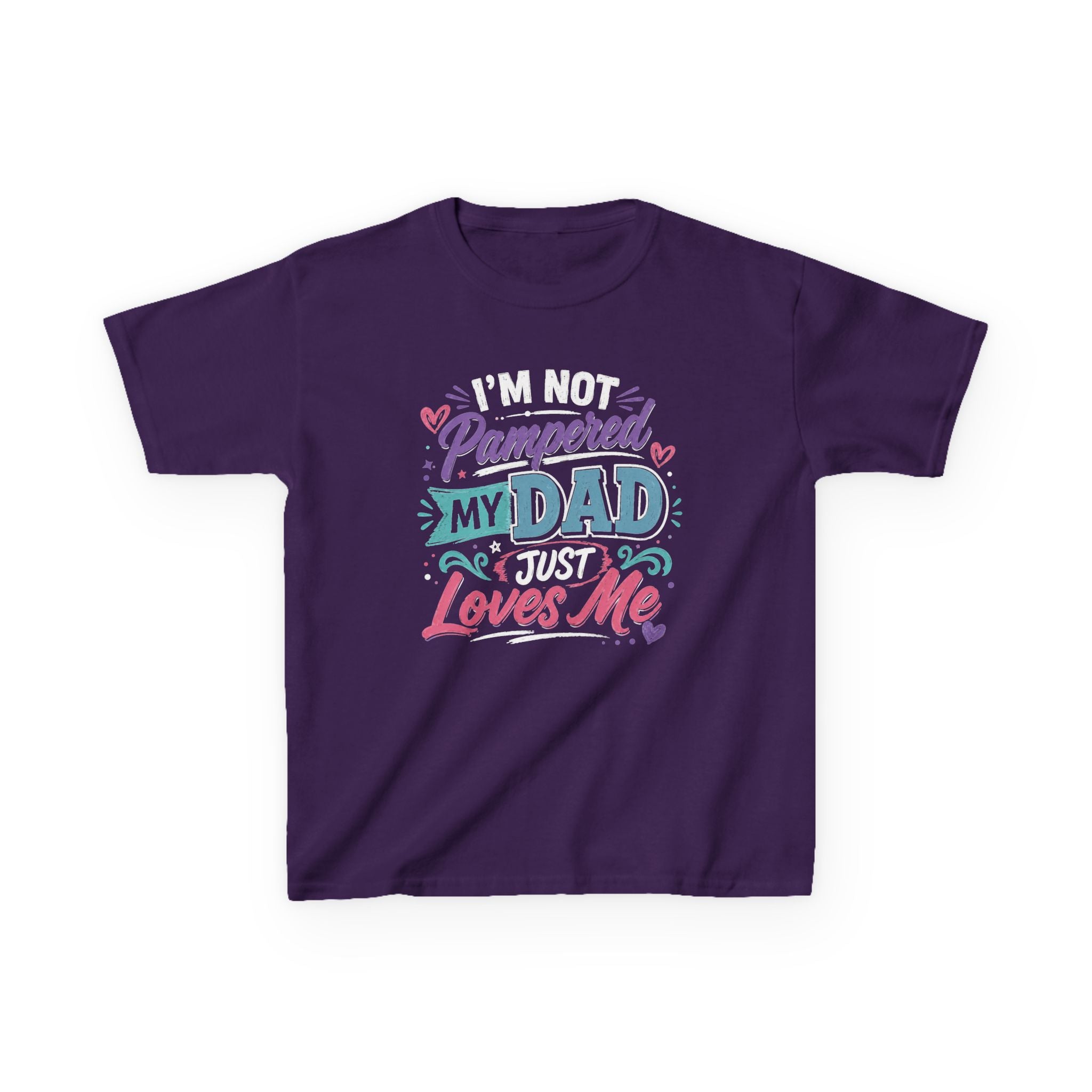 Kids Tee “I’m Not Spoiled My Dad Just Loves Me” Cute Funny Father’s Day T-shirt