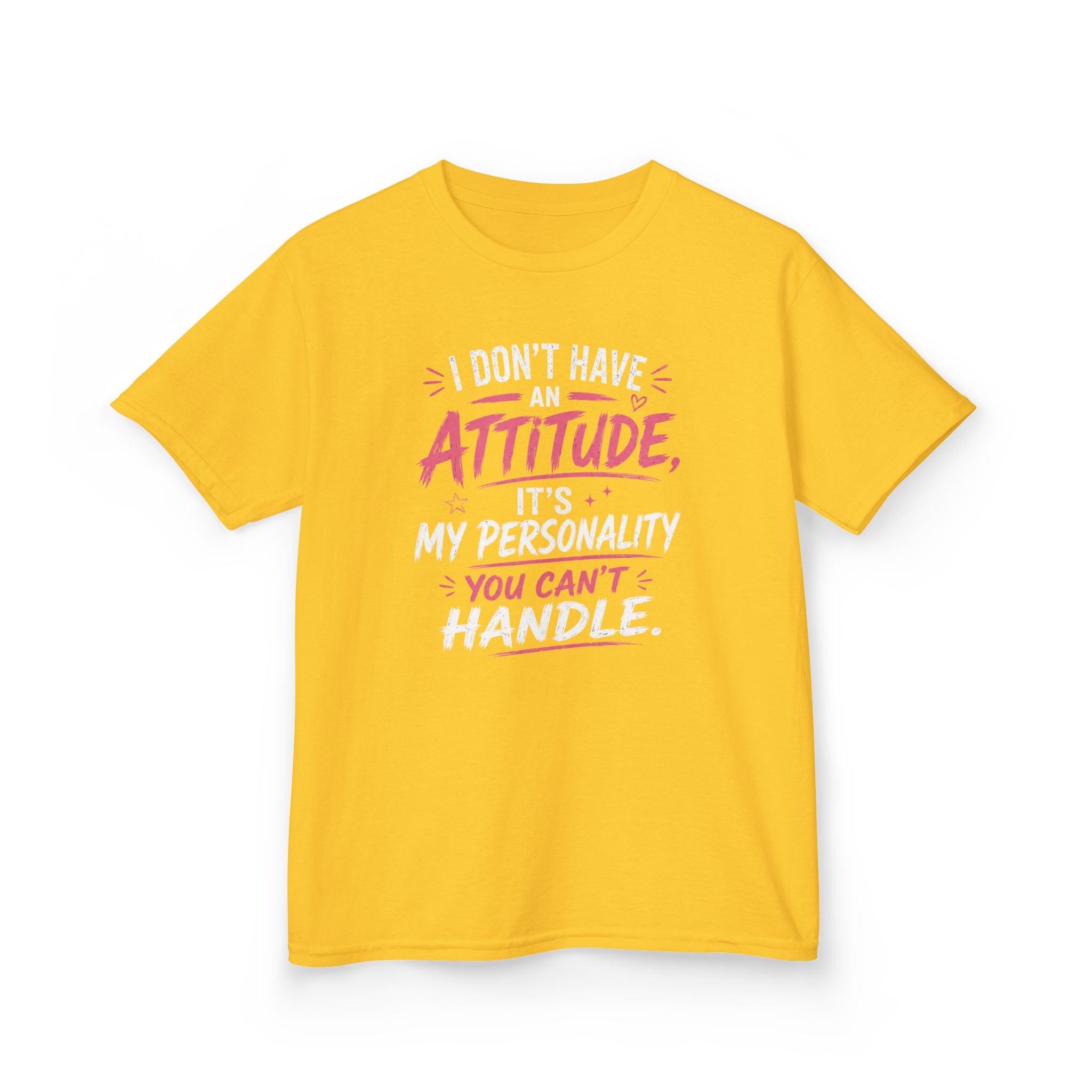 Kids T-Shirt “I Don't Have An Attitude, It's My Personality You Can't Handle” Girls Graphic Tee