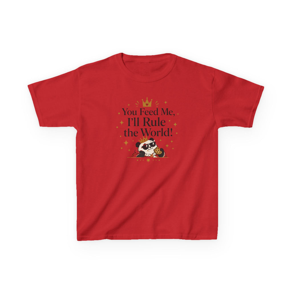 Kids Funny T-Shirt — "You Feed Me, I'll Rule the World!"