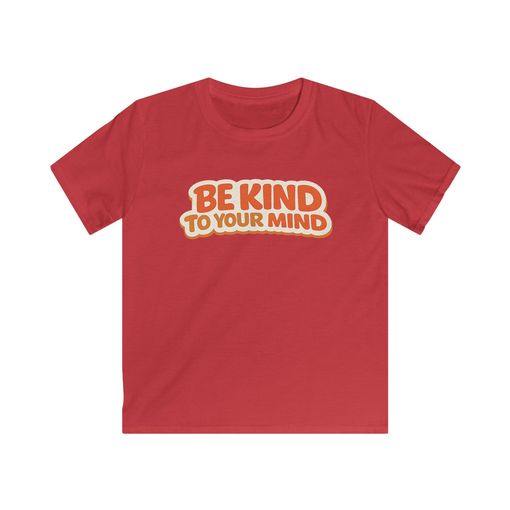 Kids T-Shirt  “Be Kind to Your Mind” Retro Mental Health Tee For Boys & Girls