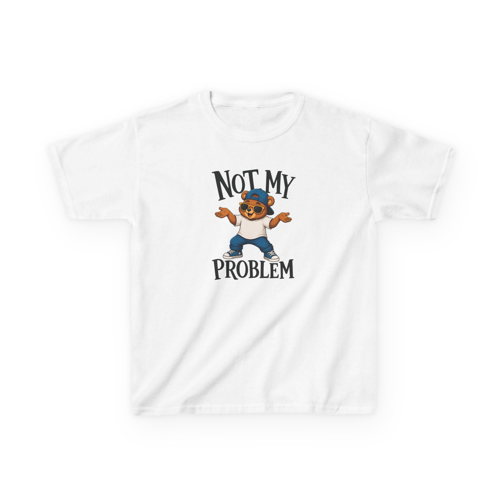 "NOT MY PROBLEM" Funny Graphic T-Shirt Design