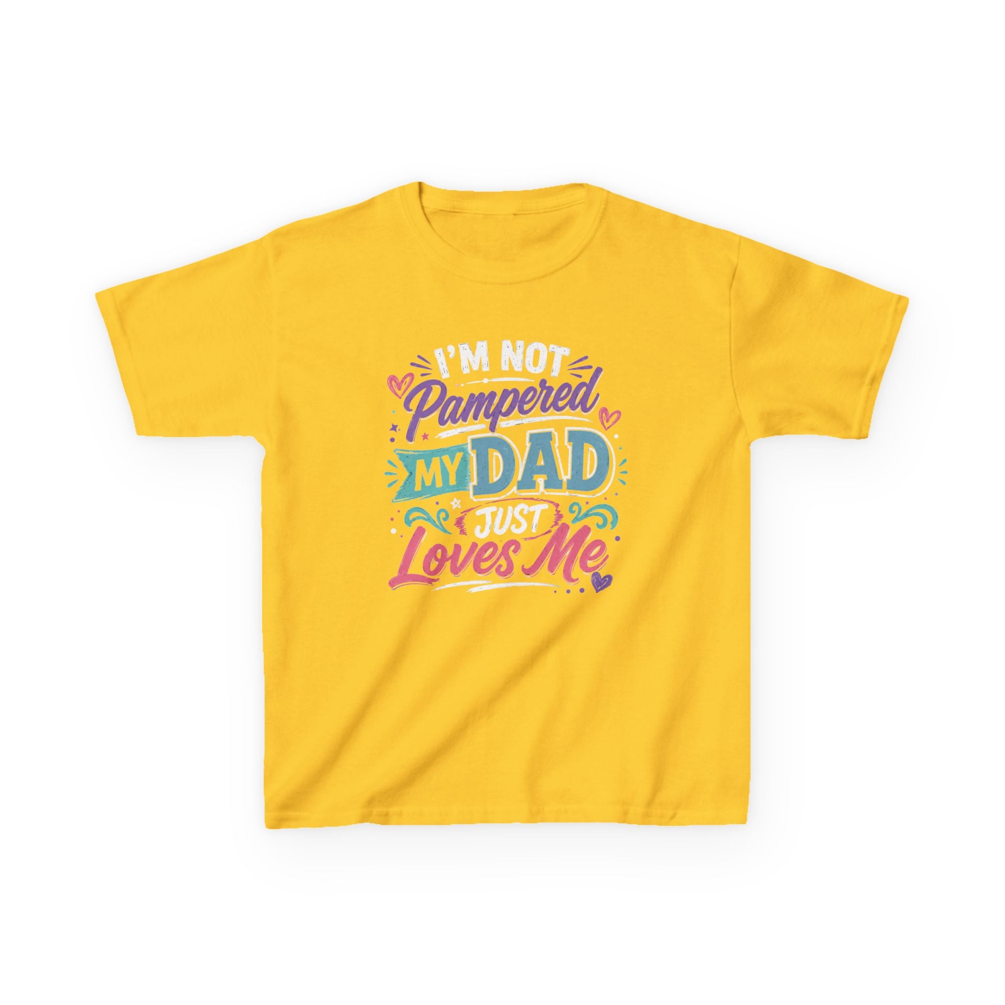 Kids Tee “I’m Not Spoiled My Dad Just Loves Me” Cute Funny Father’s Day T-shirt
