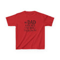 Kids T-Shirt - "My Dad Says He's The Boss I Let Him Think That" Funny Father's Day Tee