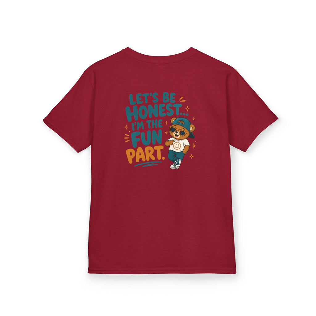 Kids Funny T-Shirt — "Let's Be Honest... I'm the Fun Part".
