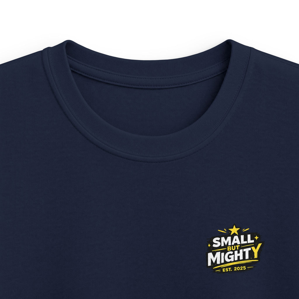 Girls & Boys T-Shirt “Small but Mighty” Graphic Tee Fun Empowering Youth Shirt (Est. 2025)