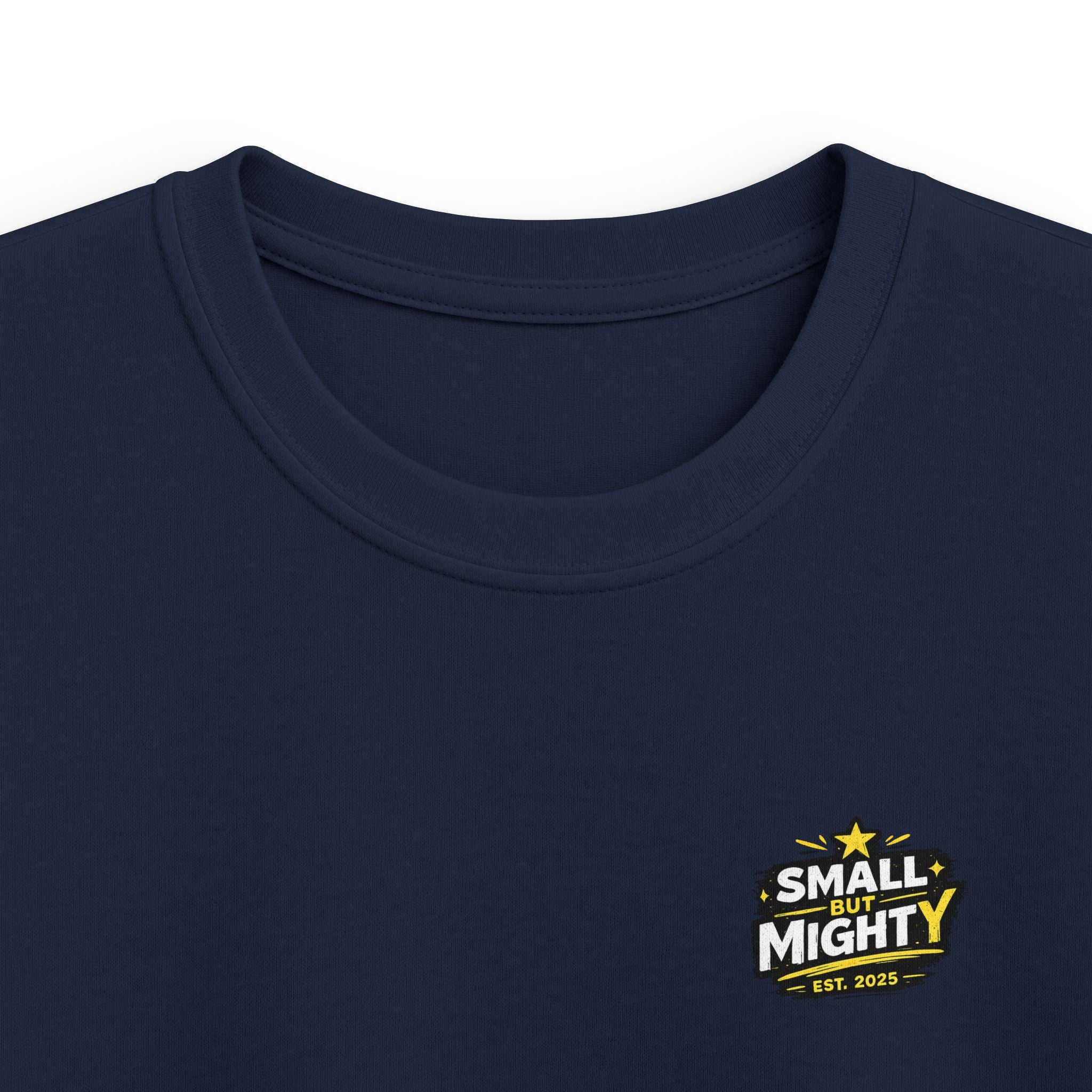 Girls & Boys T-Shirt “Small but Mighty” Graphic Tee Fun Empowering Youth Shirt (Est. 2025)