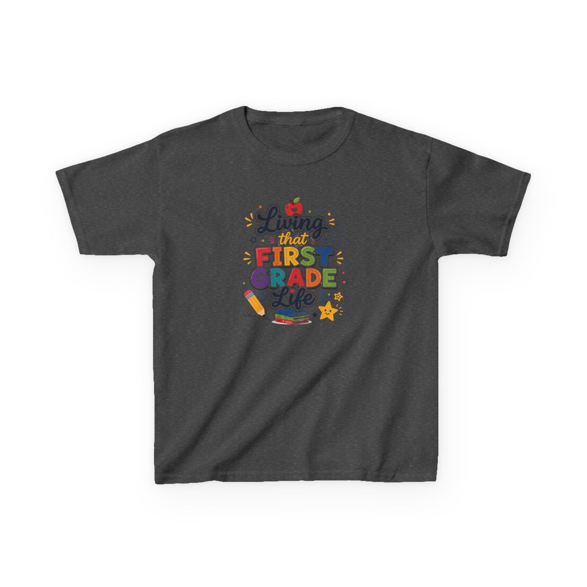 Kids T-Shirt — "Living That FIRST GRADE Life"