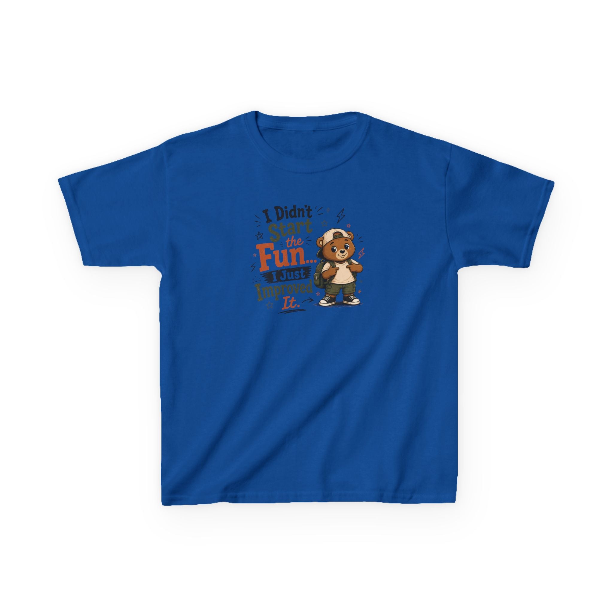 Kids Funny T-Shirt — "I Didn't Start the Fun... I Just Improved It."