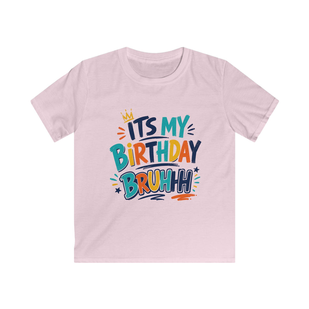 Kids Tee — "It's My Birthday Bruhhh" Colorful Birthday Shirt