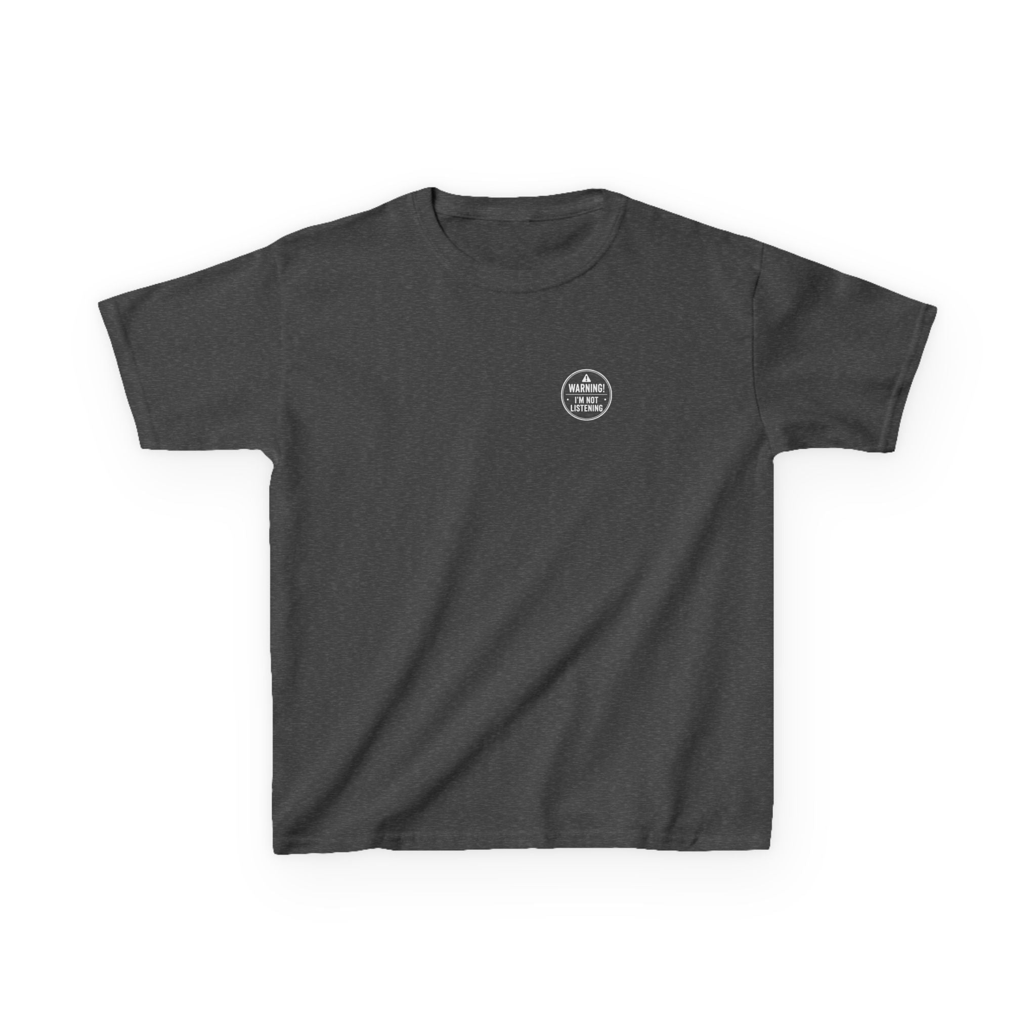 Warning: I'm Not Listening | Funny Kids Graphic T-Shirt