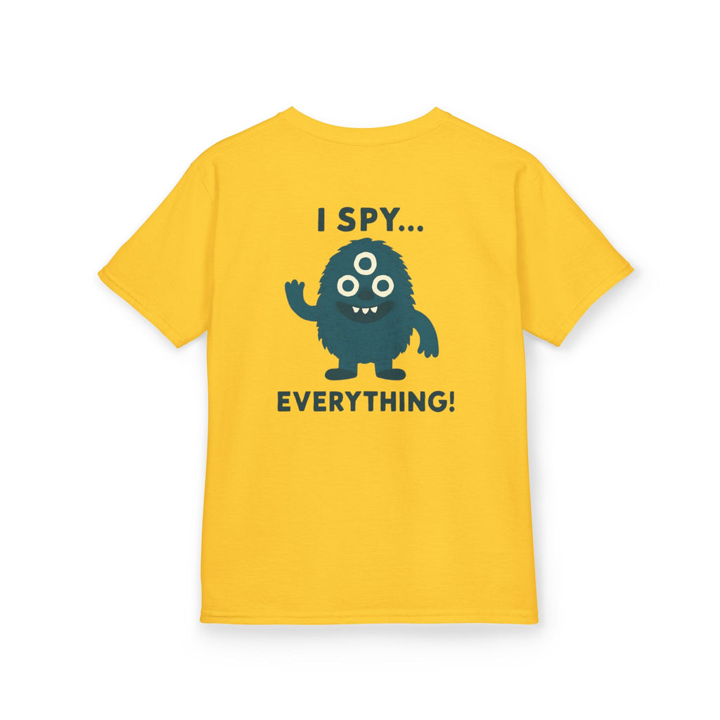 I spy everything | Funny Kids Graphic T-Shirt