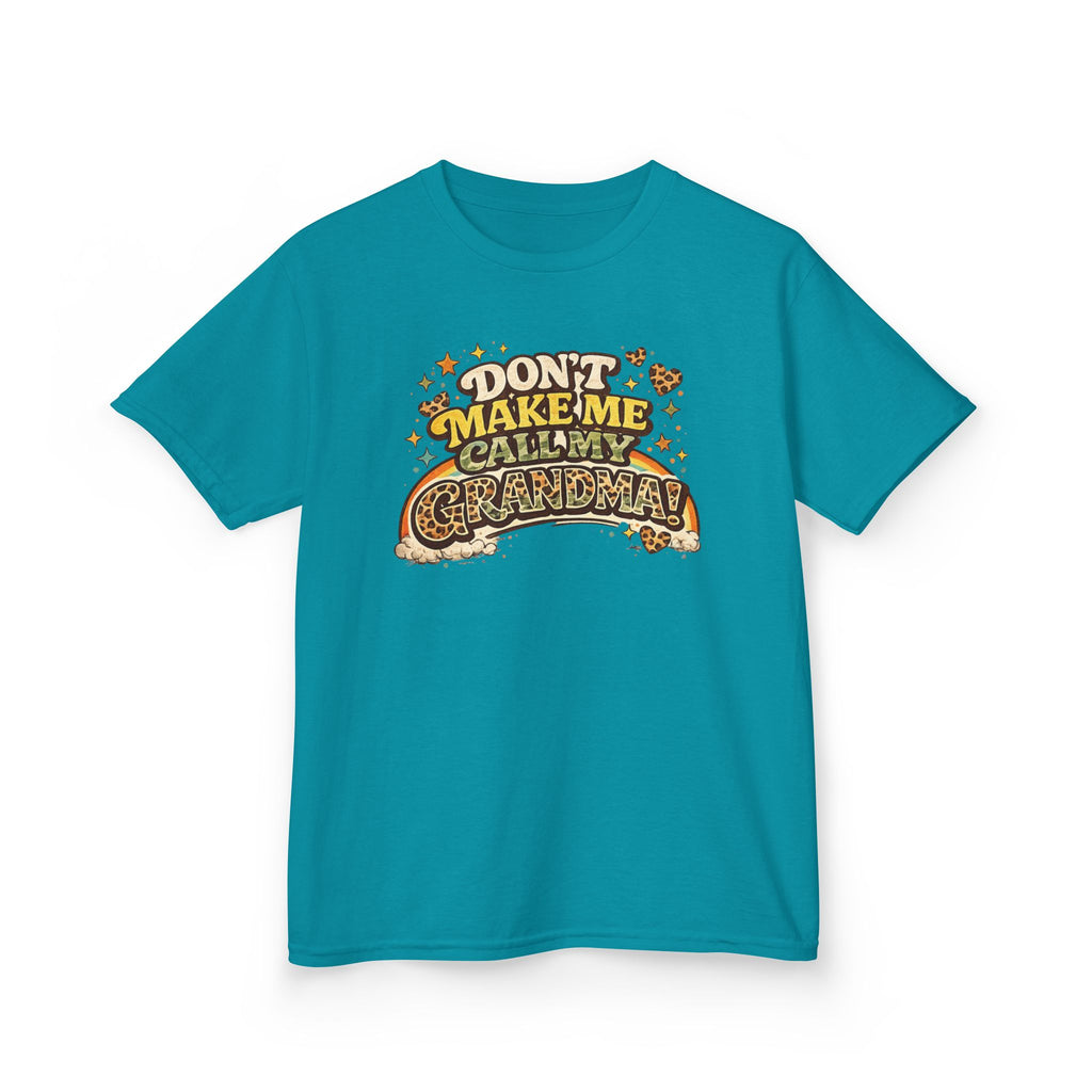 DON'T MAKE ME CALL MY GRANDMA! Funny kids Graphic Tee