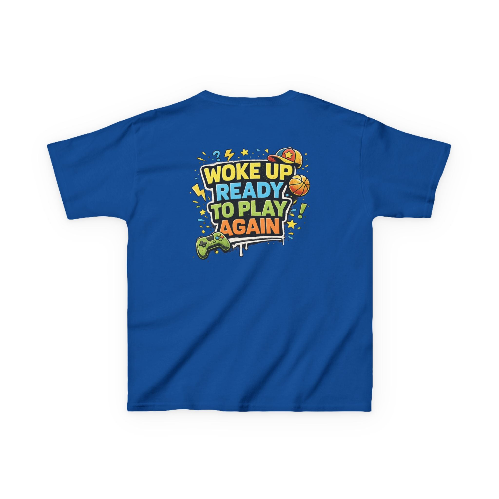Kids Tee "Woke Up Ready to Play Again" Gamer Girls and Boys Graphic Tees