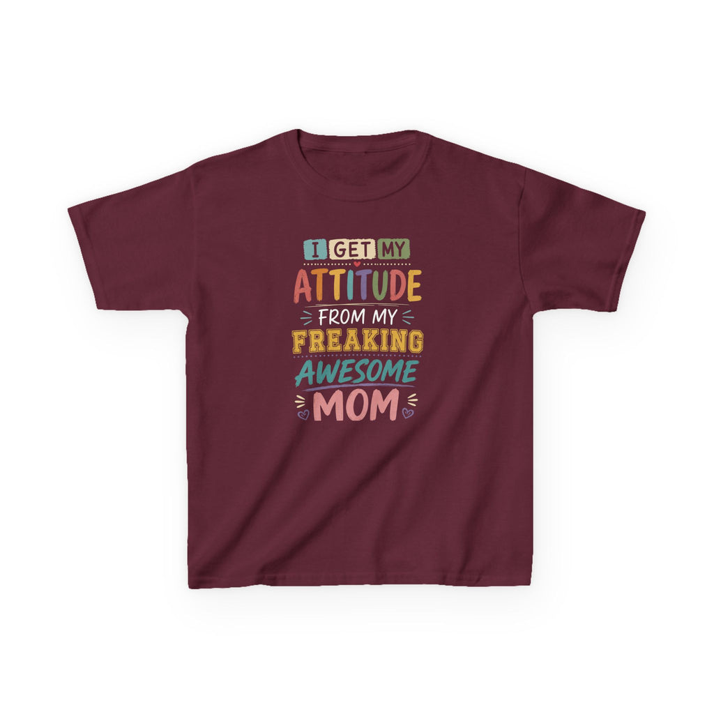 "I Get My Attitude From Mom" Humor Graphic T-Shirt Design