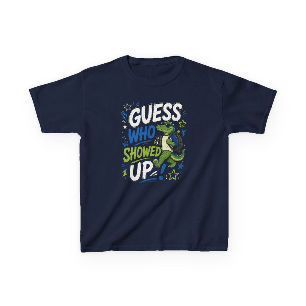 "Guess who showed up" Funny Graphic T-Shirt Design