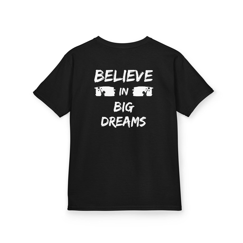 Believe in big dreams | Motivational Kids Graphic T-Shirt