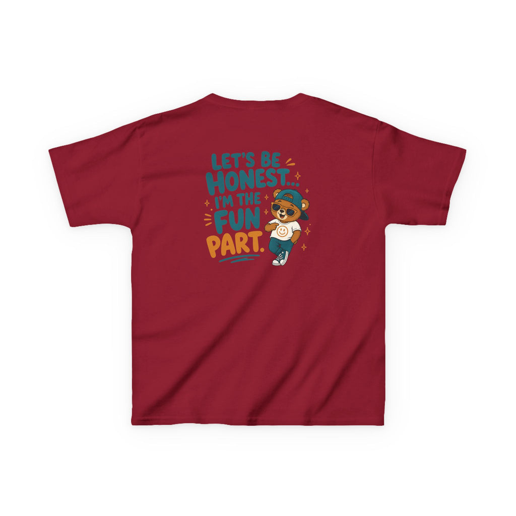 Kids Funny T-Shirt — "Let's Be Honest... I'm the Fun Part".