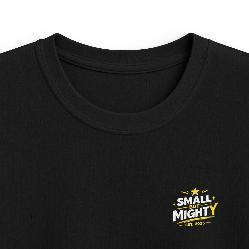 Girls & Boys T-Shirt “Small but Mighty” Graphic Tee Fun Empowering Youth Shirt (Est. 2025)