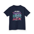 Kids Tee “I’m Not Spoiled My Dad Just Loves Me” Cute Funny Father’s Day T-shirt