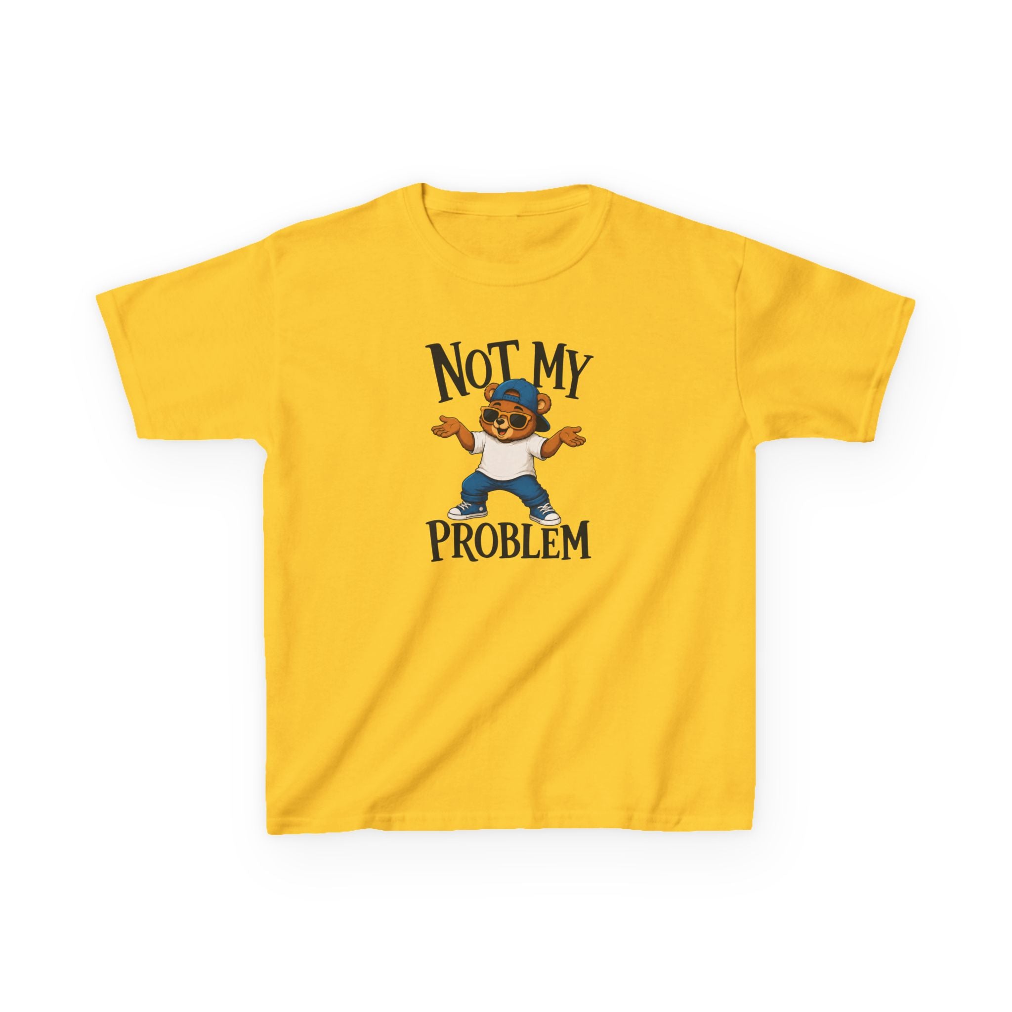 "NOT MY PROBLEM" Funny Graphic T-Shirt Design