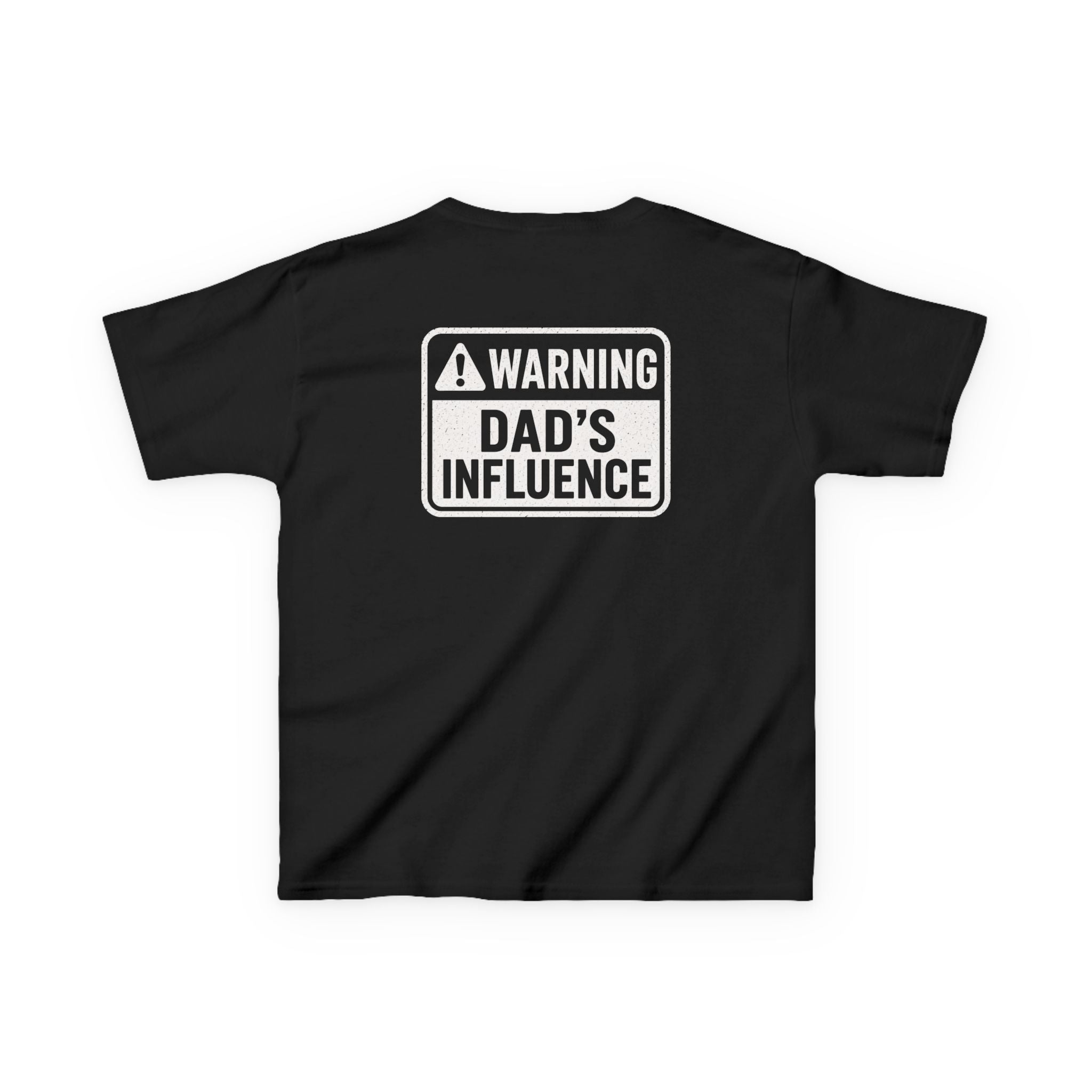 Warning "Dad Influence" Humor Graphic T-Shirt Design