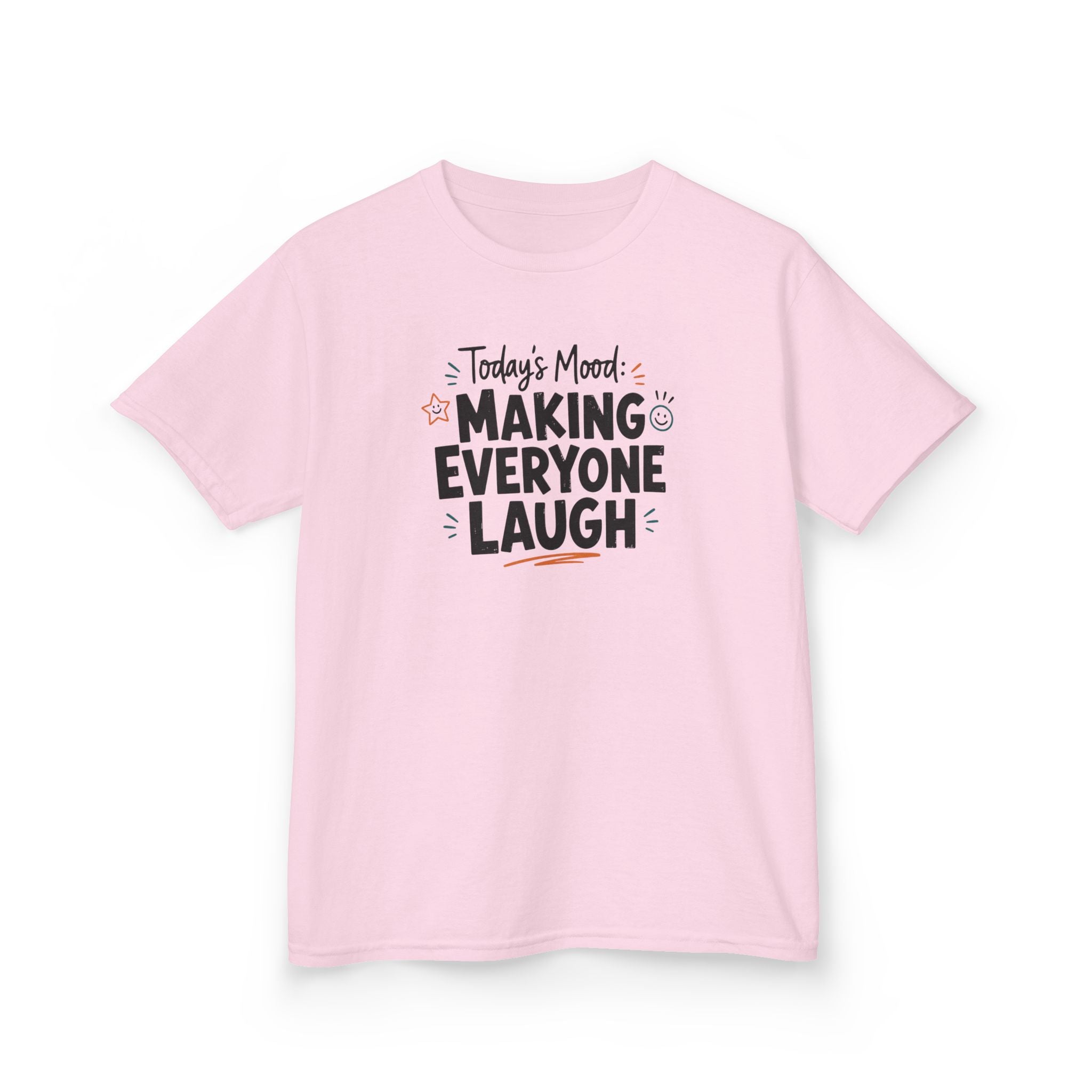 Kids Funny T-Shirt — "Today's Mood: Making Everyone Laugh".
