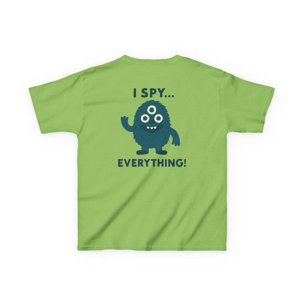 I spy everything | Funny Kids Graphic T-Shirt
