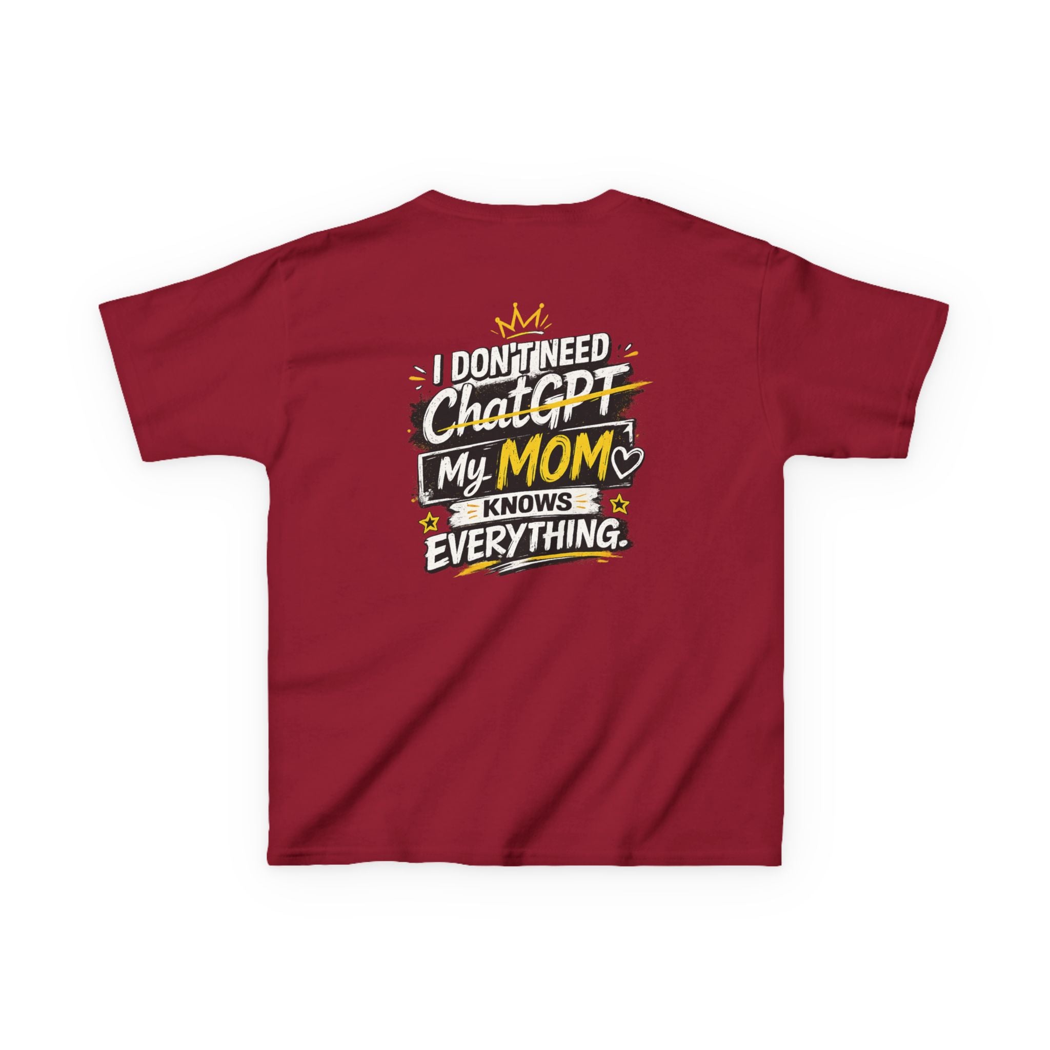 Kids T-Shirt "I Don't Need ChatGPT, My Mom Knows Everything" Funny Graphic Tee