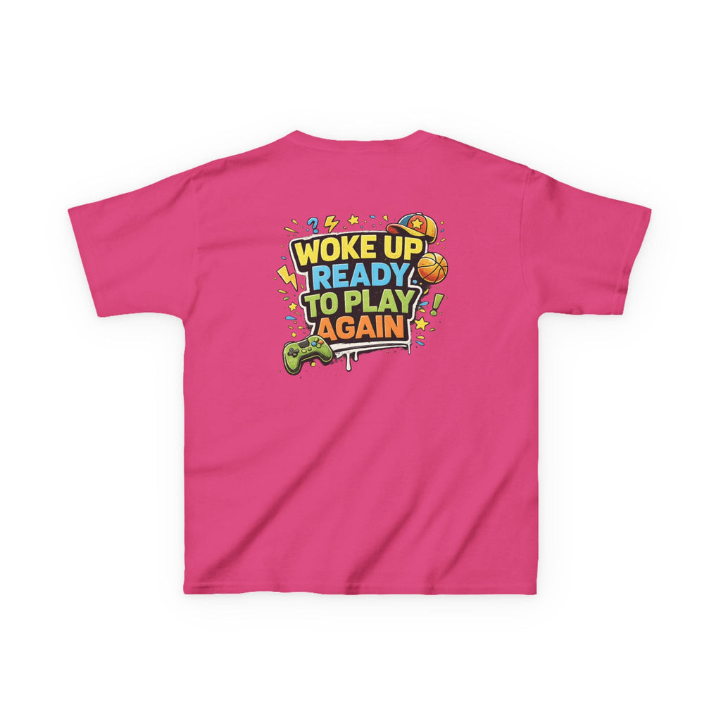 Kids Tee "Woke Up Ready to Play Again" Gamer Girls and Boys Graphic Tees