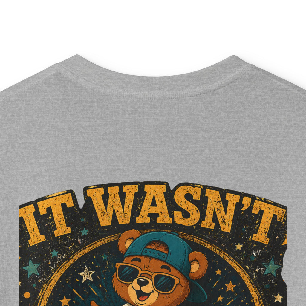 Kids Tee  'It Wasn't Me!' Dancing Bear Graphic Shirt | Funny Kids Gift