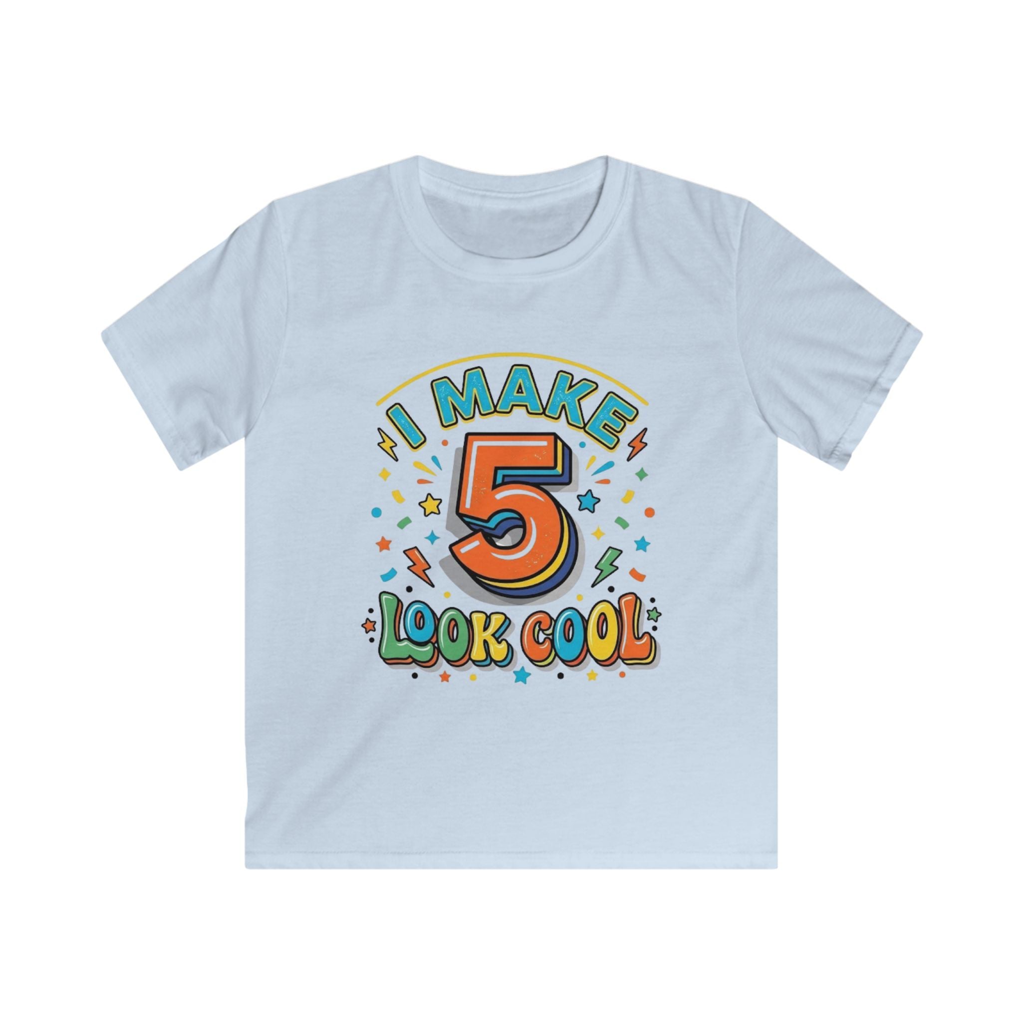 Kids T-Shirt "I Make 5 Look Cool" 5th Birthday Tee